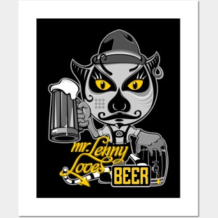 mr.Lenny Loves Beer / black Posters and Art